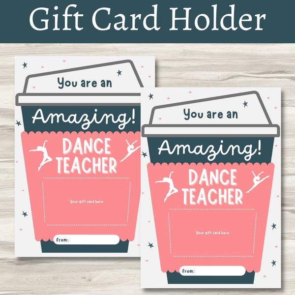 You are an Amazing DANCE TEACHER Coffee Cup Gift Card Holder, Dance Teacher Appreciation, Cheap Teacher Appreciation Gifts, Last Minute Gift