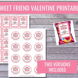 Sweet Friend Valentine EDITABLE Printable, Valentine Treats, Classroom Valentines, Valentine Gift Tag, Valentine Party, Valentine Favor Tags
