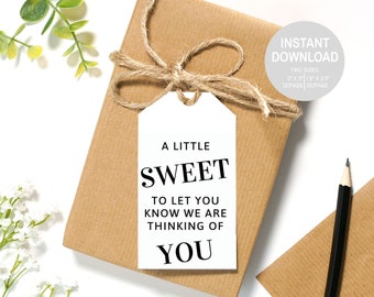Sweet Gift Tag Treat Tag Thinking of You Printable Digital Download Neighbor Gift Instant Download Just Because Gift Tag Tag Label