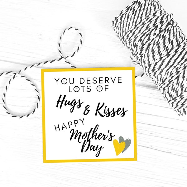 Happy Mother's Day Printable Tag Mothers Day Tag Gift Tag Mother's Day Tag Yellow Grey Hugs and Kisses Instant Download Jpeg