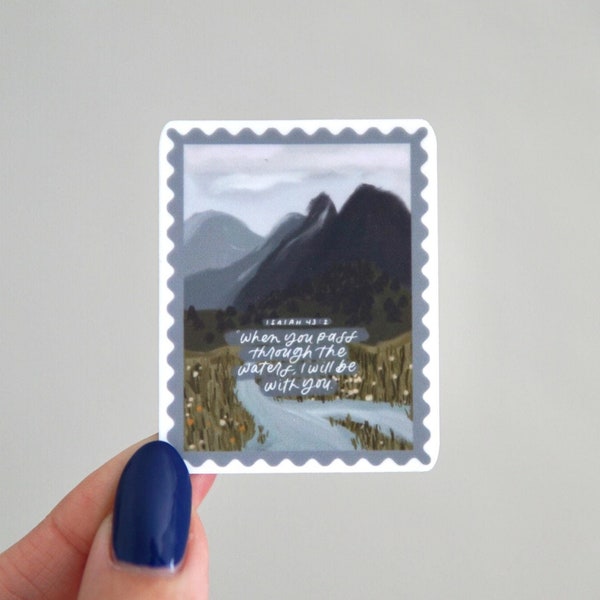 Isaiah 43:2 Stamp Sticker | Christian Sticker | Worship Sticker | Bible Sticker | Faith Sticker | Psalm Sticker