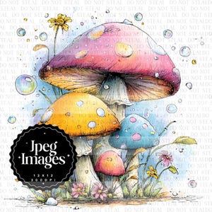 May include: A watercolour illustration of several mushrooms in vibrant colours, including pink, orange, and blue, with white spots. Bubbles and flowers surround the mushrooms, creating a whimsical scene. The image has a fairytale theme.