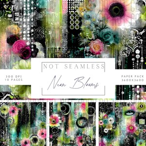May include: A digital paper pack titled "Neon Blooms" featuring a collage of floral designs in vibrant colours. The artwork includes pink, teal, and yellow flowers with black and white accents. The text "NOT SEAMLESS" and "Neon Blooms" is displayed.