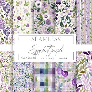 May include: Ten seamless patterns in various shades of purple, showcasing floral and botanical designs. The patterns include watercolour illustrations of flowers, leaves, and eggplant motifs. The text "SEAMLESS Eggplant purple" is displayed.