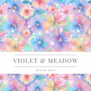 May include: A seamless pattern featuring pastel pink, blue, and purple flowers with sparkling glitter accents. The text "VIOLET & MEADOW DESIGN SHOP" is centered on a white banner.