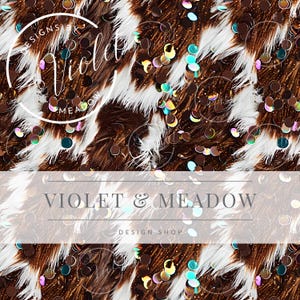 May include: A digital design featuring a brown and white pattern with a faux fur texture. Iridescent sequins and the text "VIOLET & MEADOW DESIGN SHOP" are overlaid on the design. The design has a rustic, yet glamorous aesthetic.