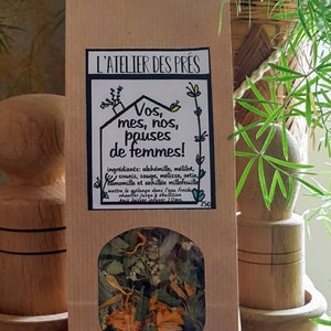 Tisane &quot;yours, my, our, women&#39;s breaks&quot;