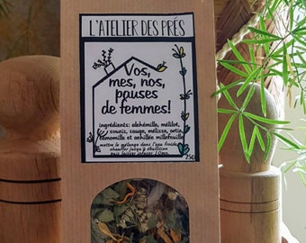 Tisane "vos, mes, nos, pauses de femmes"