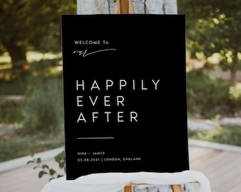 Black Happily Ever After Wedding Sign, Welcome Wedding Sign Template, Wedding Welcome Sign, Modern Wedding Signs, DIY Welcome Signs, #NINA