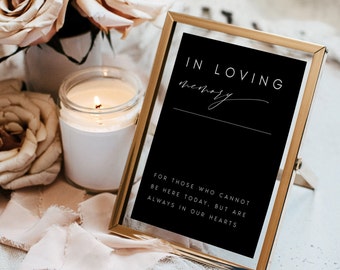 Black In Loving Memory Sign Template, Modern Wedding Sign Printable, 5x7 and 8x10, Wedding Template, Wedding Sign, Edit with TEMPLETT, #NINA