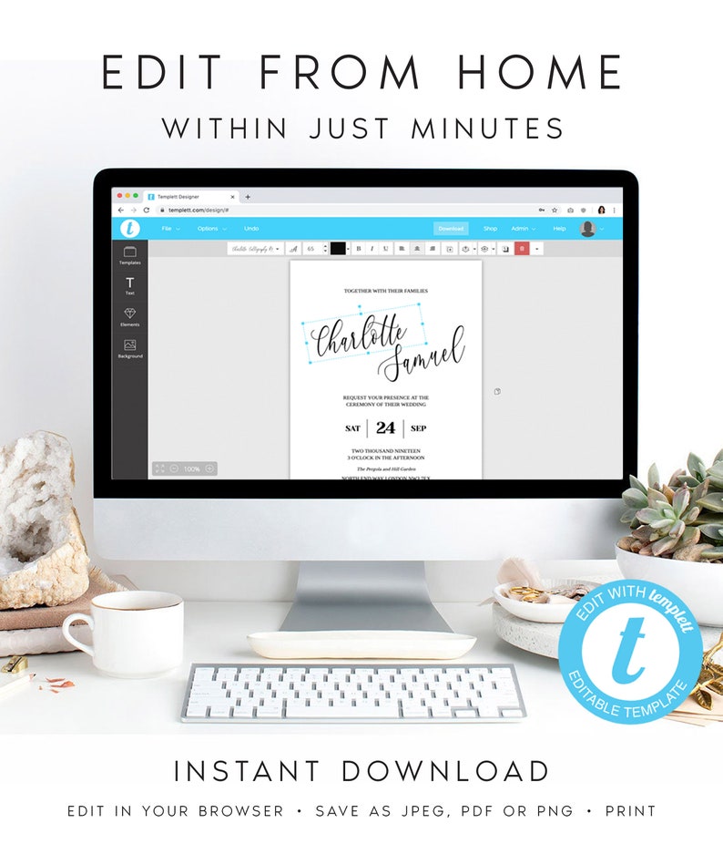 May include: A computer screen shows a wedding invitation template with the names "Charlotte Samuel." The screen displays editing options and the text "Edit From Home Within Just Minutes" and "Instant Download."