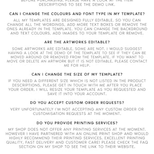 May include: A white document with black text titled "FAQ" provides answers about an online template editor. The text addresses editing templates, changing colours and fonts, artwork editability, and custom order requests. It also recommends card stock for printing.