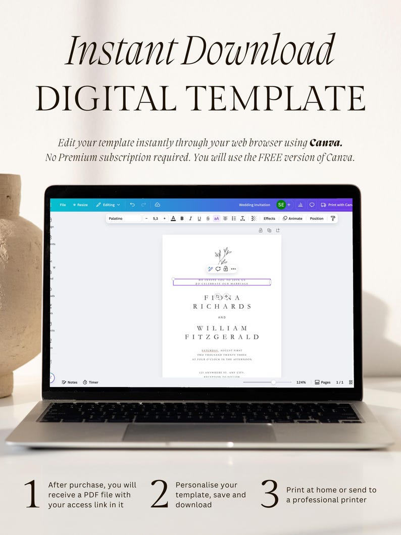May include: A laptop displays a wedding invitation template with the text "Instant Download DIGITAL TEMPLATE." The screen shows a design with the names "Fiona Richards and William Fitzgerald." Instructions are numbered 1-3, guiding users through the process.