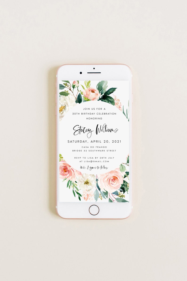 May include: A floral-themed invitation for a 30th birthday celebration for Stacey Williams. The invitation is set against a white background with pink and white flowers and green leaves. The text reads "Join us for a 30th Birthday Celebration Honoring Stacey Williams Saturday, April 20, 2021 Casa do Franco Bridge 32 Southwark Street RSVP to Lisa by 28th July at lisa@gmail.com that's & goes to follow"