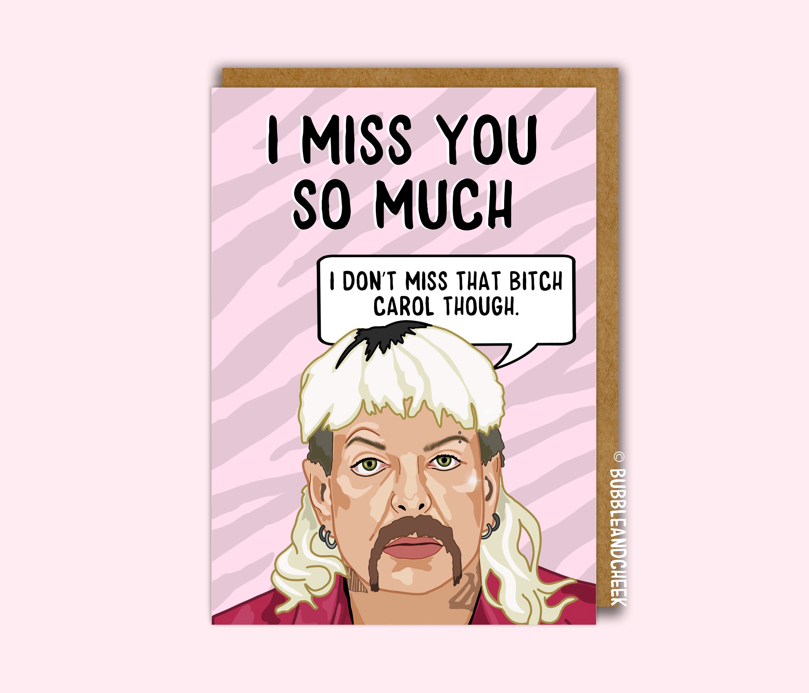 Tiger King Card | I Miss You - So Much - Don't Miss Carol Card - …