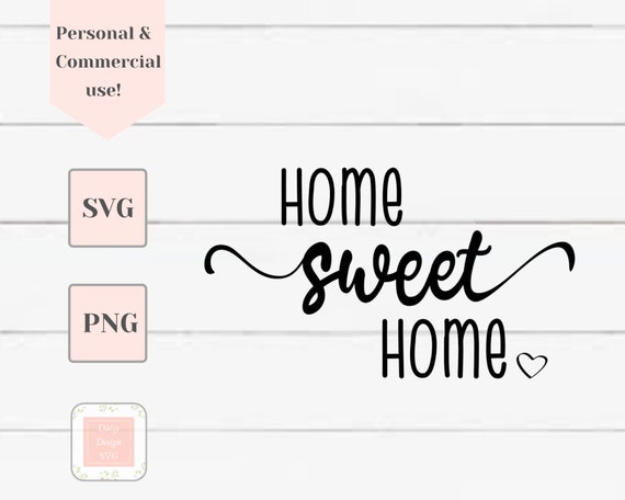 Free Free Home Sweet Home Svg Etsy 776 SVG PNG EPS DXF File