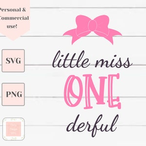 pequeña señorita ONEderful svg, primer cumpleaños svg, svg para niña, camisa de niño pequeño svg, svg archivos para Cricut, svg para ropa de bebé, niña pequeña svg