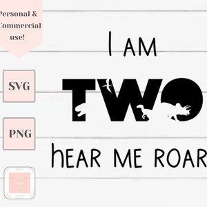 I am two hear me roar svg, second birthday svg, two year old svg, svg files for Cricut, svg for boy, toddler shirt svg, birthday card svg