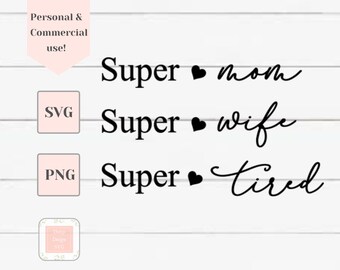 Super Mama super Frau super müde Svg, Mama Leben Svg, Mama Shirt Svg, Muttertagsgeschenk, Svg-Dateien für Cricut, Mama Zitat Svg, lustige Mama Svg