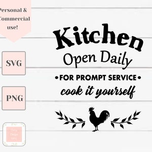 Könnte beinhalten: Schwarzweißes Grafikdesign mit dem Text "Küche täglich geöffnet - Für schnellen Service - Kochen Sie selbst". Unter dem Text befindet sich eine Hahnensilhouette mit Blattwerk an beiden Seiten.