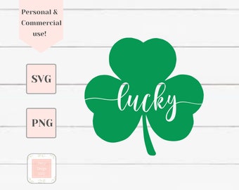 Lucky svg, St Patricks Day svg, St Pattys Day svg, svg files for Cricut, svg for shirts, St Patricks Day shirt, shamrock svg, clover svg