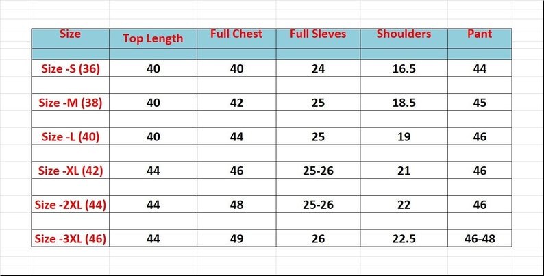 May include: A size chart for clothing with measurements in inches for the top length, full chest, full sleeves, shoulders, and pant. The chart includes sizes S (36), M (38), L (40), XL (42), 2XL (44), and 3XL (46).