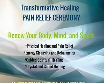 Transformative Healing Ceremony: Renew Your Body, Mind, and Spirit