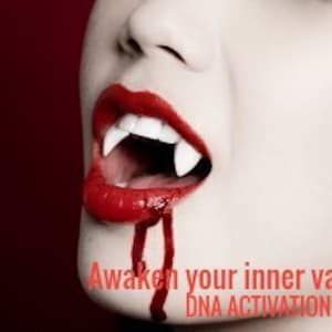Awaken your inner vampire!