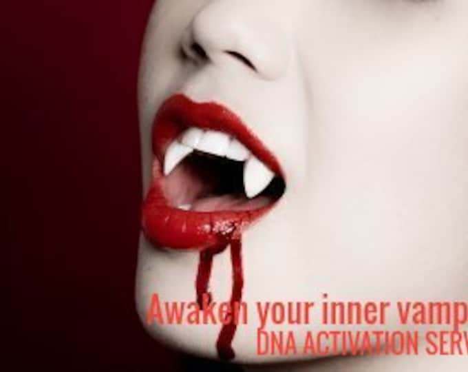 Awaken your inner vampire!