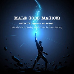 Poder de los dioses masculinos: para brindarte fuerza y poderes ilimitados: control sexual, vitalidad, control mental, unión directa.