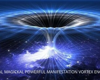 Mystical Magickal Powerful Manifestation Vortex Enchantment - Directional Magnetic Magick