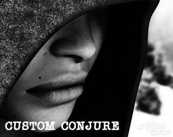 CUSTOM CASTS / CONJURES When U need something specific & rare spell cast