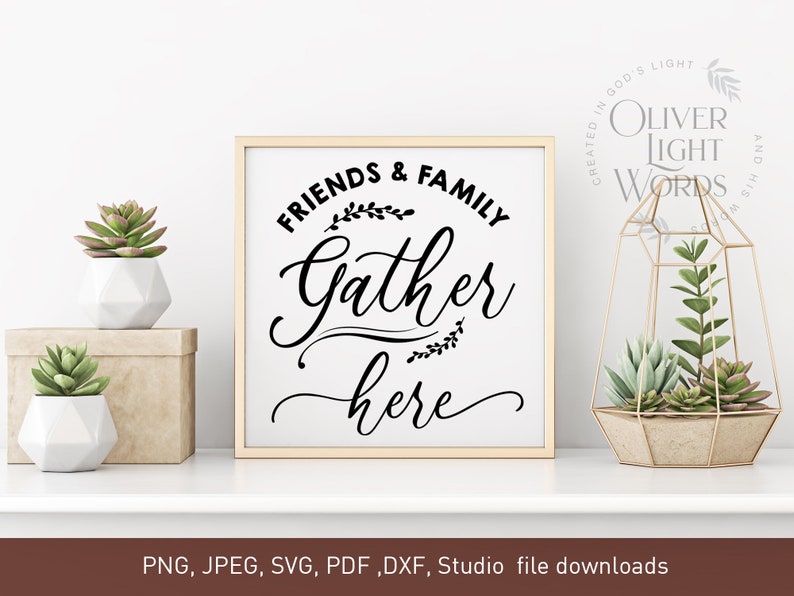 Download Friends and Family Gather Here svg Gather svg Gather Sign ...
