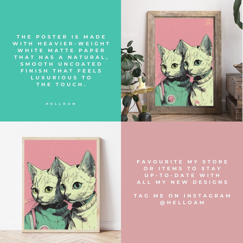 May include: Two cats wearing astronaut suits with a pink background. The text "FAVOURITE MY STORE OR ITEMS TO STAY UP-TO-DATE WITH ALL MY NEW DESIGNS TAG ME ON INSTAGRAM @HELLOAM" is at the bottom of the image.