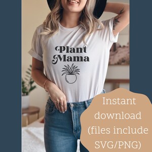 Plant Mama SVG PNG, Illustration de plante en pot, amoureux des plantes drôle mignon coupe fichier pour Silhouette Cricut, téléchargement numérique instantané pour les décalcomanies
