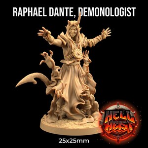 Rafael Dante | Dragon Trappers Lodge | Hell Heist | Fantasy | DnD | RPG | Tabletop | Gaming | Miniatures | Character Model | Demonologist