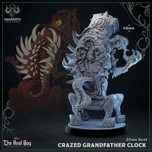 May include: A gray, detailed, 3D printed miniature of a clock with a monstrous, grotesque design. The clock is 48 mm tall and sits on a 25 mm base. The text "CRAZED GRANDFATHER CLOCK" is printed below the miniature.