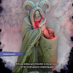 May include: A green figurine of a horned figure holding a baby's foot, with a sack. The figure has a long beard and is wearing a hooded cloak. The text reads "Kill your holiday spirit (literally) in this adventure for the world's greatest roleplaying game."