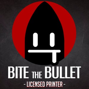 May include: A black and white illustration of a bullet with a face. The bullet is inside a red circle. The text "BITE THE BULLET - LICENSED PRINTER -" is below the circle.