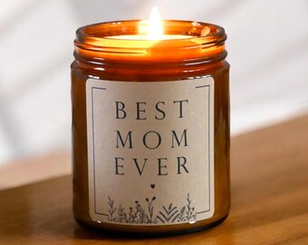 Best Mom Ever Scented Candle, Amber Jar Candle, Self Care Mothers Day Gift, Mom Appreciation Candle, New Mom Gift, Choose Scent, Nontoxic