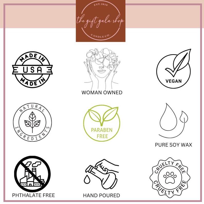 Puede incluir: Un conjunto de nueve iconos en blanco y negro sobre un fondo rosa. Los iconos representan varias caracter&iacute;sticas de una empresa de velas, incluyendo: Hecho en los Estados Unidos, Propiedad de una mujer, Vegano, Ingredientes naturales, Libre de parabenos, Cera de soja pura, Libre de ftalatos, Hecho a mano y Libre de crueldad.