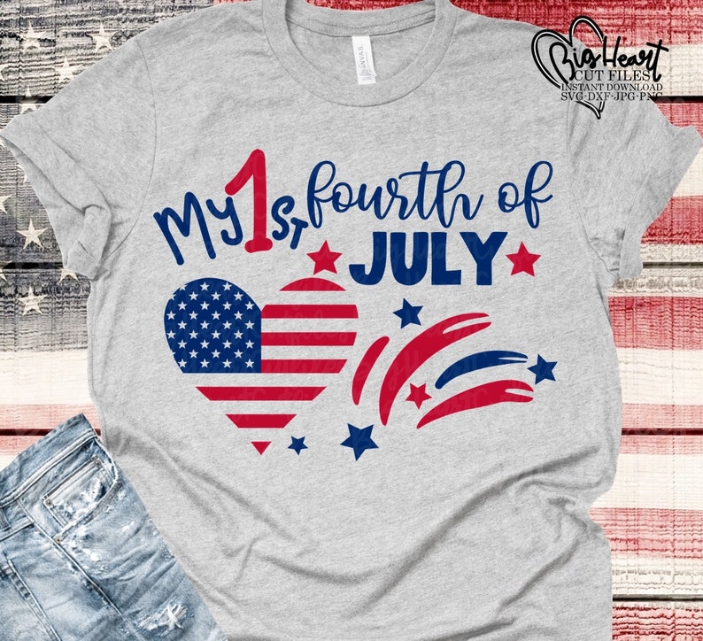 4th of July Svg My 1st Fourth Of July Svg Dxf Independence Svg Jpg Baby 4th of July Svg Png US Flag Heart Cricut Cut Silhouette