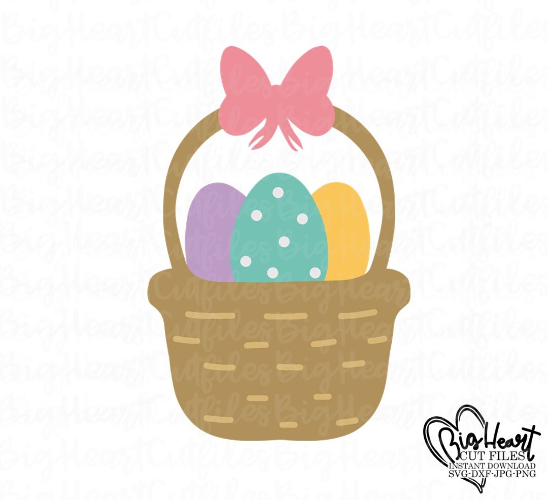 Easter Basket Svg, Png, Jpg, Dxf, Easter Svg, Basket Svg, Easter Basket