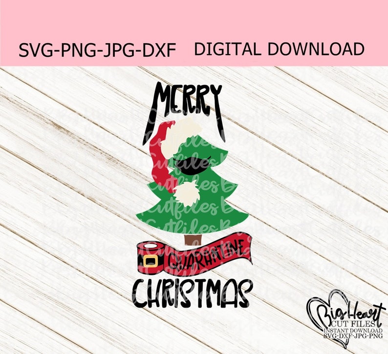 Download Merry Quarantine Christmas Svg Png Jpg Dxf Christmas Tree ...