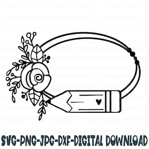 Moldura de monograma de professor Svg, Png, Jpg, Dxf, arquivo de corte de professor, lápis Svg, primeiro dia de aula Svg, volta às aulas Svg, silhueta, Cricut