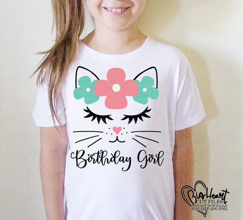 Jpg Cricut Kitty Cat Birthday Girl Svg Girl Birthday Svg Cat Birthday Design Png Dxf Silhouette Kitty With Flowers Svg
