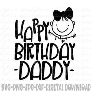 Feliz Cumpleaños Papá Svg, Png, Jpg, Dxf, Descarga Digital