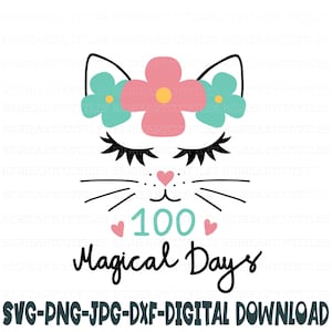 100 魔法の日々 SVG、Png、Jpg、Dxf、猫 SVG、学校 100 日目 SVG、学校 SVG、学校シャツ デザイン、シルエット、クリカット、昇華