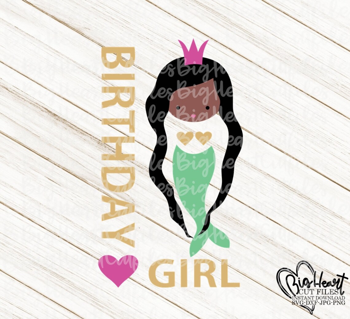 African American Mermaid Svg Png Jpg Dxf Girl Birthday Etsy