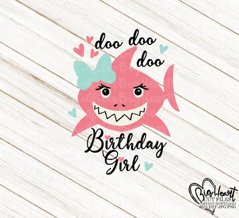 Download Baby Shark Svg Birthday Shark svgGirl Shark svgdoo doo doo ...